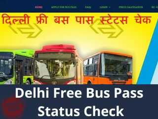 Delhi Free Bus Pass Status Check