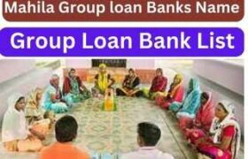 Mahila Group Loan Banks Name